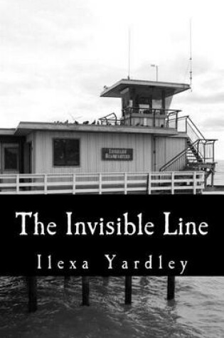 Cover of The Invisible Line