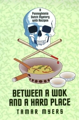 Cover of Between a Wok and a Hard Place