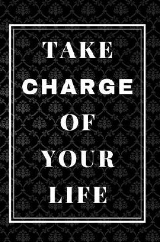 Cover of Take Charge Of Your Life