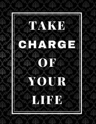 Book cover for Take Charge Of Your Life