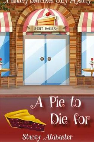 Cover of A Pie to Die For