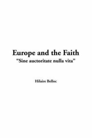 Cover of Europe and the Faith, "Sine Auctoritate Nulla Vita"