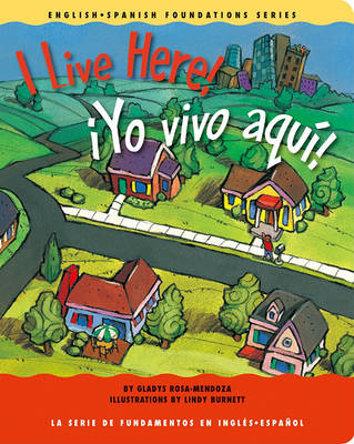 Book cover for I Live Here!/Yo Vivo Aqui!
