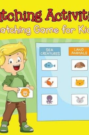 Cover of Matching Activities (Matching Game for Kids)