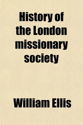 Book cover for History of the London Missionary Society