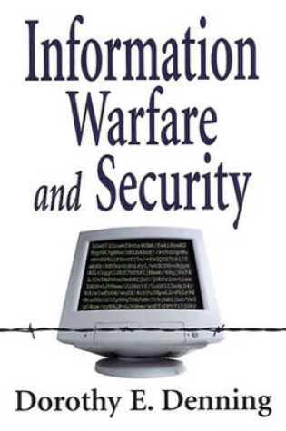 Cover of Information Warfare and Security