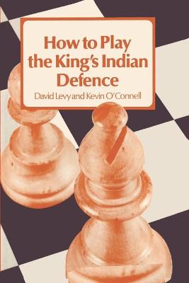 Book cover for How to Play the King's Indian Defence