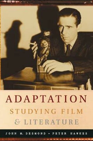 Cover of Adaptation:  Studying Film and Literature