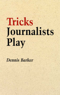 Book cover for Tricks Journalists Play