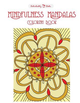 Book cover for Mindfulness Mandalas Coloring Book