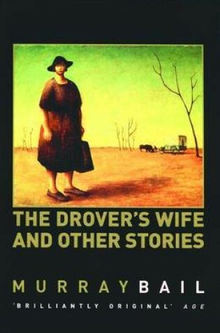 Cover of Drover's Wife & Other Stories