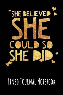 Book cover for She Believed She Could So She Did