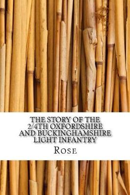 Book cover for The Story of the 2/4th Oxfordshire and Buckinghamshire Light Infantry