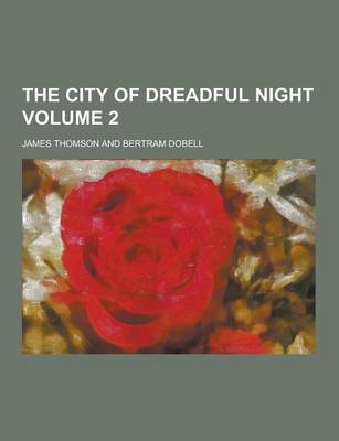 Book cover for The City of Dreadful Night Volume 2