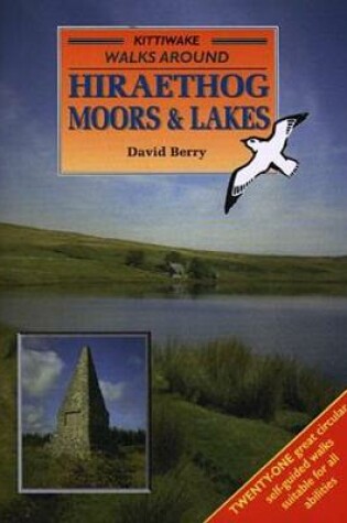 Cover of Walks Around Hiraethog Moors and Lakes