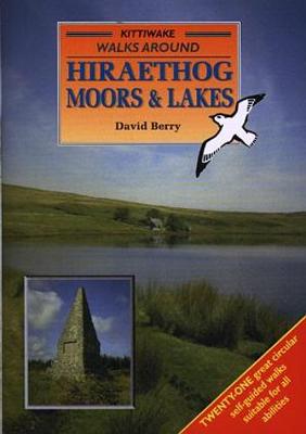 Book cover for Walks Around Hiraethog Moors and Lakes