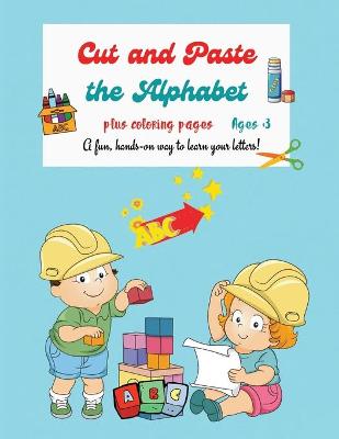 Book cover for Cut and Paste the Alphabet