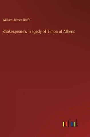 Cover of Shakespeare's Tragedy of Timon of Athens