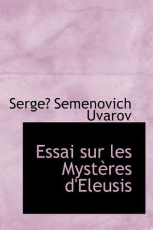 Cover of Essai Sur Les Mystres D'Eleusis