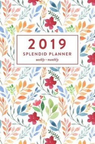 Cover of 2019 Splendid Planner