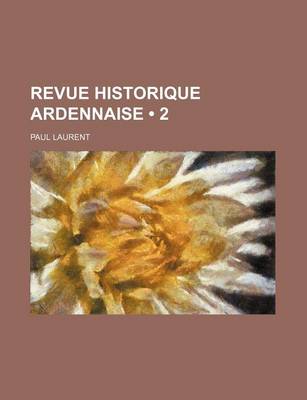 Book cover for Revue Historique Ardennaise (2)