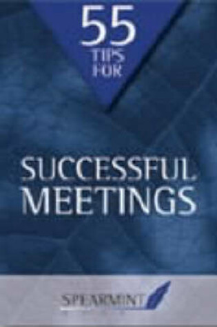 Cover of 55 Tips for Successful Meetings