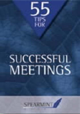 Book cover for 55 Tips for Successful Meetings