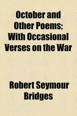 Book cover for October and Other Poems; With Occasional Verses on the War