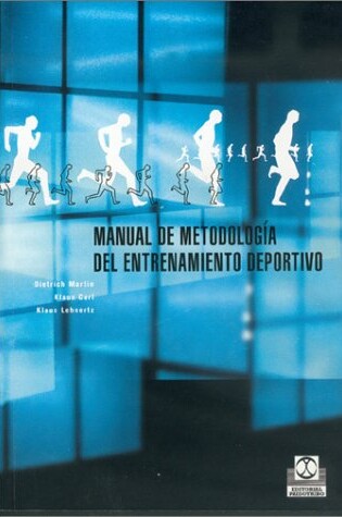 Cover of Manual de Metodologia del Entrenamiento Deportivo