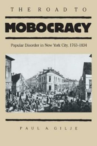 Cover of The Road to Mobocracy