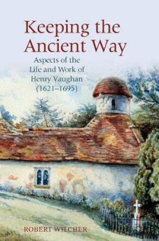 Cover of Keeping the Ancient Way