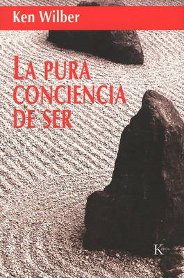 Book cover for Pura Conciencia de Ser