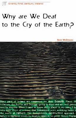 Book cover for Why are We Deaf to the Cry of the Earth?