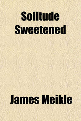 Book cover for Solitude Sweetened
