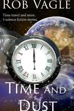 Cover of Time And Dust