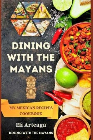 Cover of Dining with the Mayans