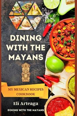 Book cover for Dining with the Mayans