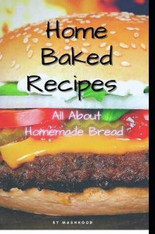 Cover of Home Baked Recipes