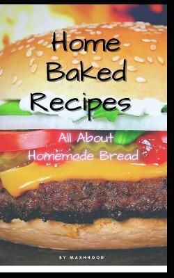 Book cover for Home Baked Recipes