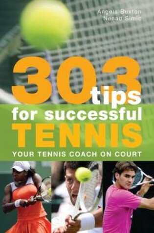 Cover of 303 Tips for Successful Tennis