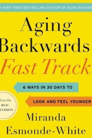 Cover of Aging Backwards: Fast Track