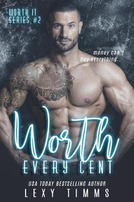 Cover of Worth Every Cent