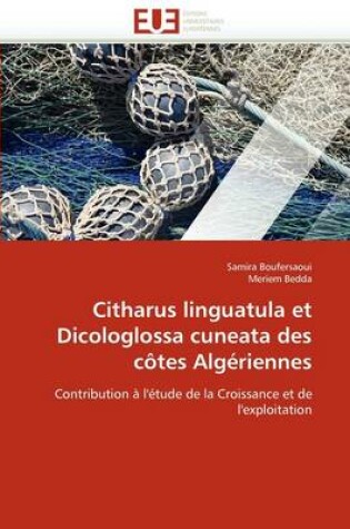 Cover of Citharus Linguatula Et Dicologlossa Cuneata Des C tes Alg riennes