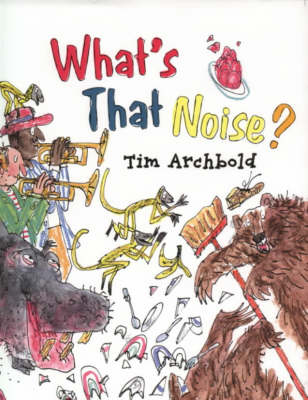 Book cover for What's That Noise?