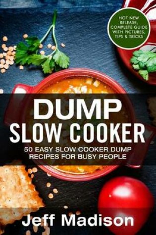 Cover of Dump Slow Cooker