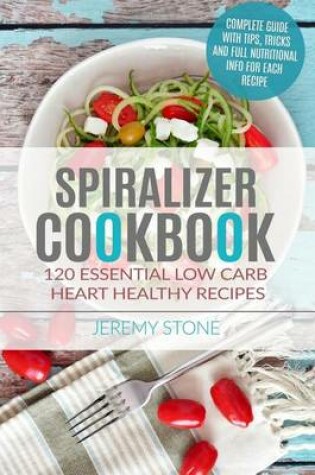 Cover of Spiralizer Cookbook