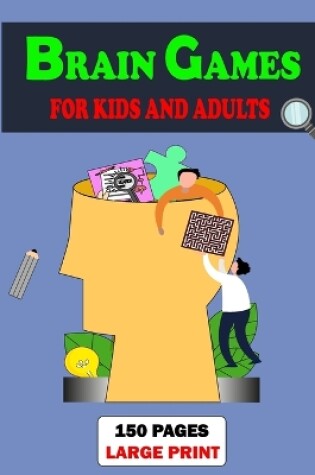 Cover of Brain Games for Kids and Adults