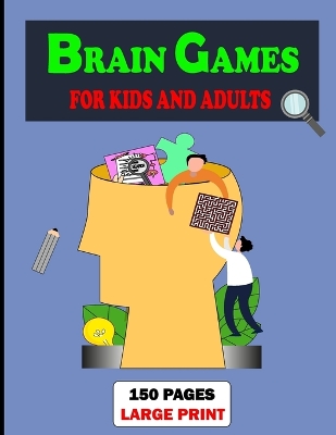 Book cover for Brain Games for Kids and Adults