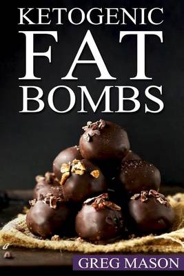 Book cover for Ketogenic Fat Bombs