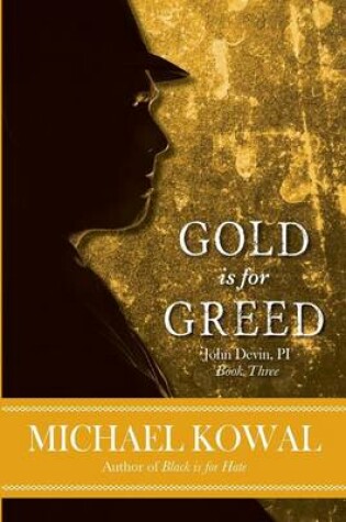 Cover of Gold is for Greed